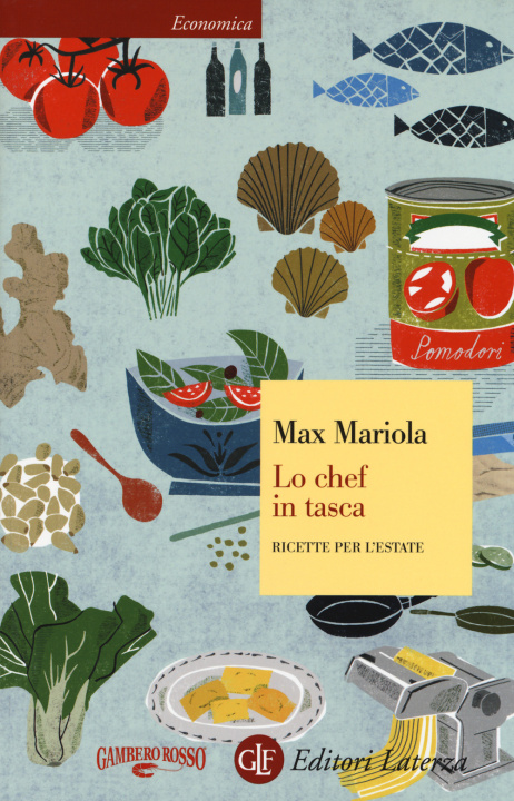 Könyv Lo chef in tasca. Ricette per l'estate Max Mariola