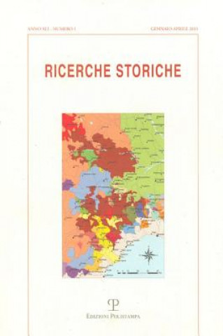 Книга Ricerche Storiche. A. XLI N. 1 (Gennaio-Aprile 2011) 