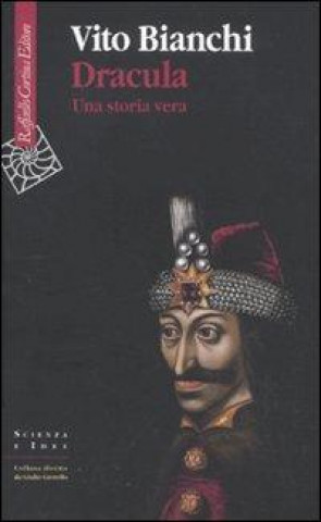 Książka Dracula. Una storia vera Vito Bianchi