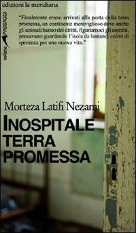 Könyv Inospitale terra promessa Morteza Latifi Nezami