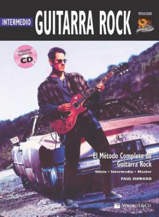 Kniha Guitarra Rock Intermedio: Intermediate Rock Guitar (Spanish Language Edition), Book & CD Alfred Publishing