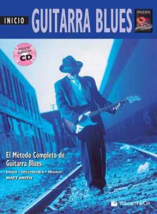 Kniha Guitarra Blues Inicio: Beginning Blues Guitar (Spanish Language Edition), Book & CD Alfred Publishing