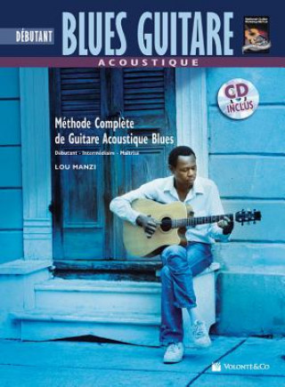 Книга Blues Guitar Acoustique Lou Manzi
