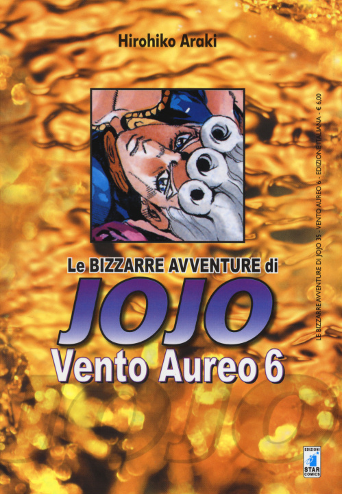 Kniha Vento aureo. Le bizzarre avventure di Jojo Hirohiko Araki