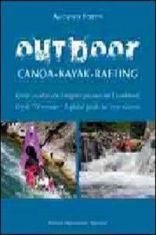 Kniha Outdoor. Canoa-kayak-rafting Augusto Fortis