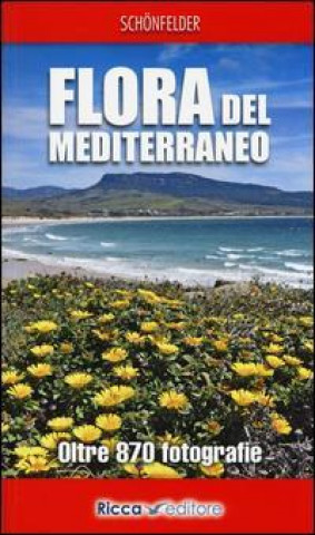 Kniha Flora del Mediterraneo Ingrid Schönfelder