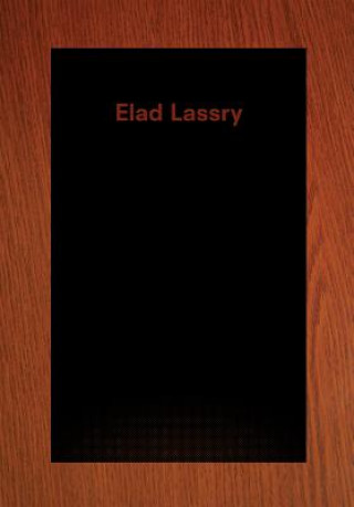 Kniha Elad Lassry Aram Moshayedi
