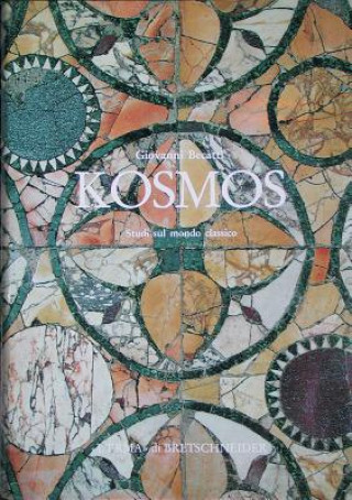 Книга Kosmos: Studi Sul Mondo Classico Giovanni Becatti