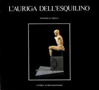Книга L'Auriga Dell'esquilino Eugenio La Rocca