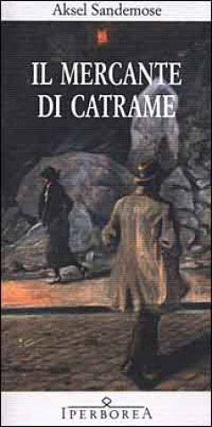 Buch Il mercante di catrame Aksel Sandemose