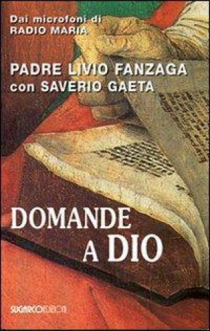 Kniha Domande a Dio Livio Fanzaga