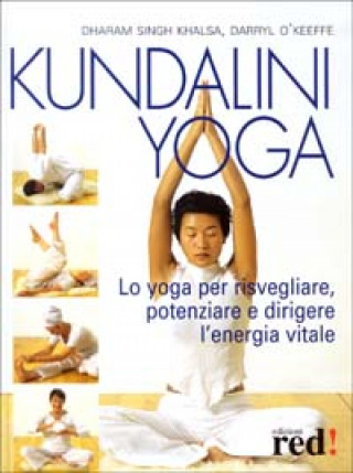 Книга Kundalini yoga Darryl O'Keefe