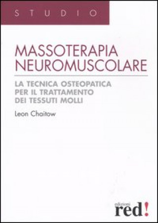 Книга Massoterapia neuromuscolare Leon Chaitow