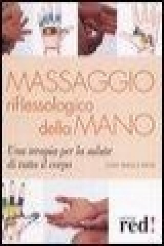 Kniha Massaggio riflessologico della mano Clara B. Erede