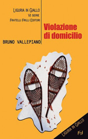 Kniha Violazione di domicilio Bruno Vallepiano