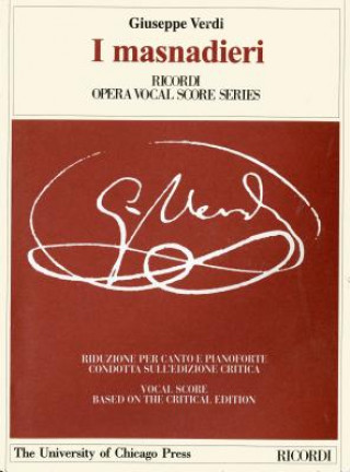 Książka I Masnadieri: Melodramma Tragico in Four Parts by Andrea Maffei. the Piano-Vocal Score Giuseppe Verdi