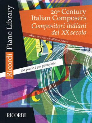 Książka 20th Century Italian Composers: For Piano Alfonso Alberti