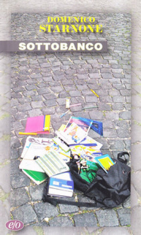 Libro Sottobanco Domenico Starnone