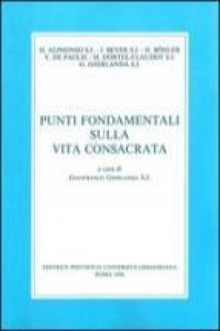 Kniha Punti Fondamentali Sulla Vita Consacrata H. Alphonso