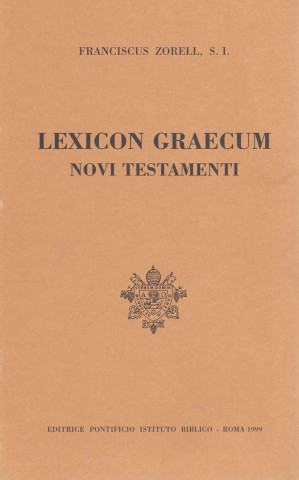 Carte Lexicon Graecum Novi Testamenti F. Zorell