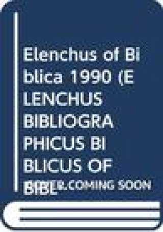 Knjiga Elenchus of Biblica 1990 Robert North