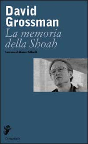 Buch La memoria della Shoah David Grossman