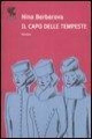 Knjiga Il capo delle tempeste Nina Berberova