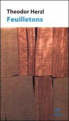 Book Feuilletons Theodor Herzl