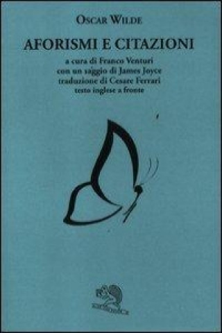 Knjiga Aforismi e citazioni. Testo inglese a fronte Oscar Wilde