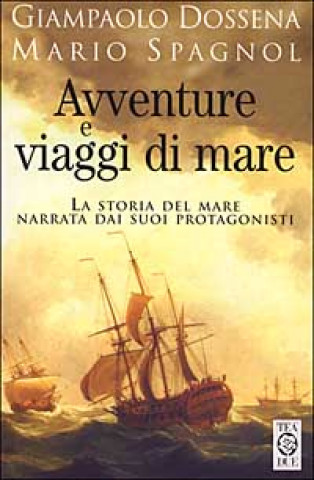 Книга Avventure e viaggi di mare G. Dossena