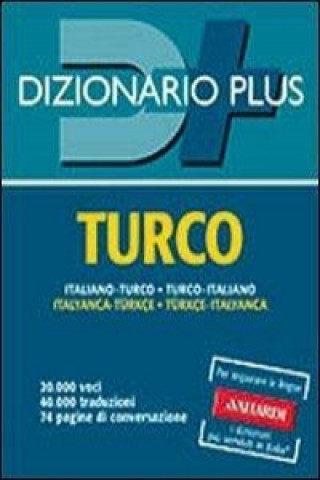 Kniha Dizionario turco plus Lorenza Raddi