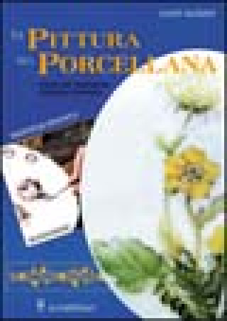 Libro La pittura su porcellana Dony Alexiev