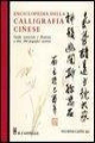 Carte Enciclopedia della calligrafia cinese Ho Cathy
