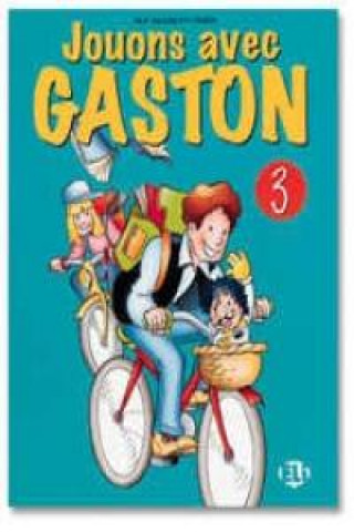 Kniha JOUONS AVEC GASTON 3 