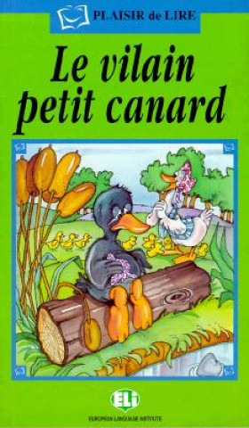 Kniha Le Vilain Petit Canard Inc Distribooks