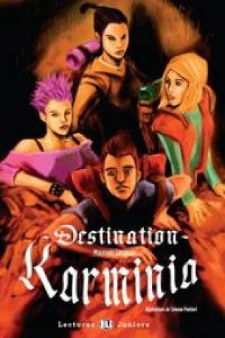 Knjiga DESTINATION KARMINIA LIBRO 