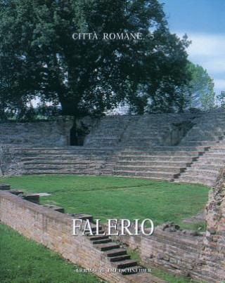 Knjiga Falerio: Citta Romane 5 Lisa Maraldi