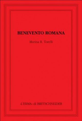 Kniha Benevento Romana Marina R. Torelli