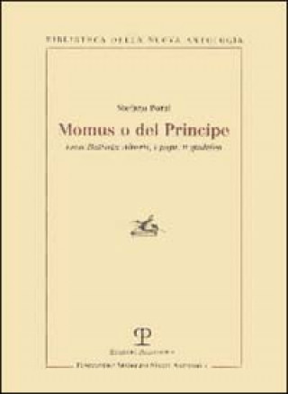 Knjiga Momus O del Principe: Leon Battista Alberti, I Papi, Il Giubileo Stefano Borsi