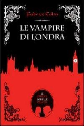 Kniha Le vampire di Londra Fabrice Colin