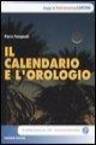 Kniha Il calendario e l'orologio Piero Tempesti