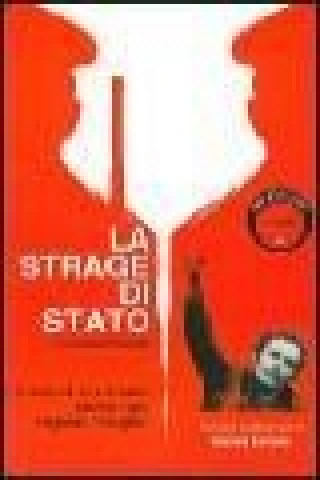 Libro La strage di Stato. Controinchiesta Eduardo M. Di Giovanni