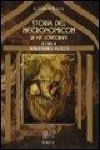 Kniha La storia del Necronomicon di H. P. Lovecraft Sebastiano Fusco