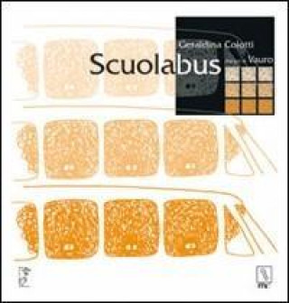 Könyv Scuolabus Geraldina Colotti