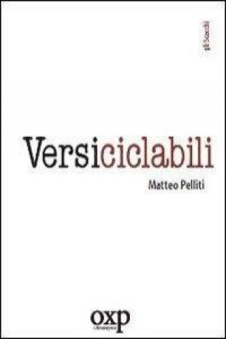 Kniha Versi ciclabili Matteo Pelliti