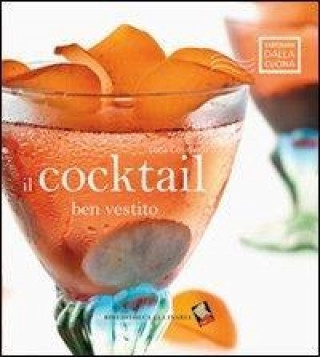 Książka Il cocktail ben vestito Luca Coslovich