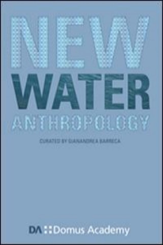 Carte New Water Anthropology Gianandrea Barreca