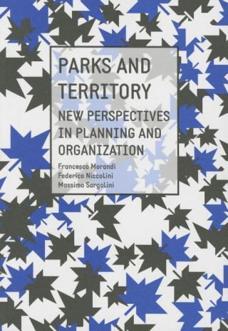 Kniha Parks and Territory: New Perspectives and Strategies 