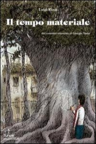 Книга Il tempo materiale Luigi Ricca