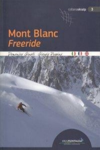 Kniha Mont Blanc - Freeride Domenico Giusti